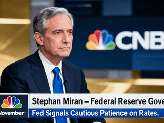 Fed Governor Stephan Miran Signals Cautious Patience on Inflation and Rate Outlook in November 2025 CNBC Interview