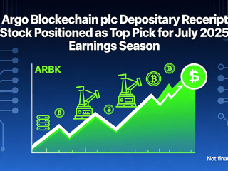 Argo Blockchain plc Depositary Receipt Stock Positioned as Top Pick for July 2025 Earnings Season