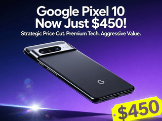 Google Pixel 10's Strategic Price Cut to $450 Signals Aggressive Market Positioning