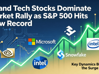 AI and Tech Stocks Dominate Market Rally as S&P 500 Hits New Record: Key Dynamics Behind Nvidia, Microsoft, Intel, Snowflake, and ServiceNow