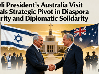 Israeli President’s Australia Visit Signals Strategic Pivot in Diaspora Security and Diplomatic Solidarity