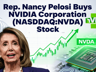 Rep. Nancy Pelosi Buys NVIDIA Corporation (NASDAQ:NVDA) Stock