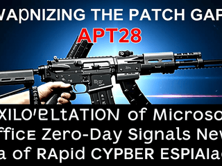 Weaponizing the Patch Gap: APT28 Exploitation of Microsoft Office Zero-Day Signals New Era of Rapid Cyber Espionage
