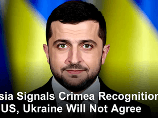 Zelenskyy: Russia Signals Crimea Recognition to US, Ukraine Will Not Agree