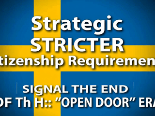 Sweden’s Strategic Pivot: Stricter Citizenship Requirements Signal the End of the 'Open Door' Era