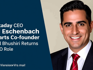 Workday CEO Carl Eschenbach Departs as Co-founder Aneel Bhusri Returns to CEO Role