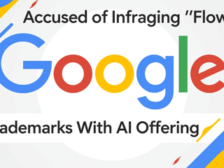 Google Accused of Infringing 'Flow' Trademarks With AI Offering