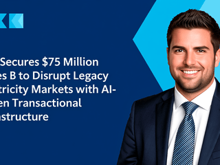 Tem Secures $75 Million Series B to Disrupt Legacy Electricity Markets with AI-Driven Transactional Infrastructure