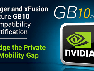 Ridger and xFusion Secure NVIDIA GB10 Compatibility Certification to Bridge the Private AI Mobility Gap