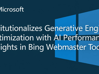 Microsoft Institutionalizes Generative Engine Optimization with AI Performance Insights in Bing Webmaster Tools