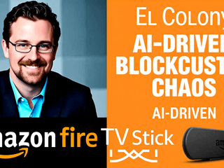 Steve Fuller and El Colony Redefine High-Stakes Advertising with AI-Driven Blockbuster Chaos for Amazon Fire TV Stick
