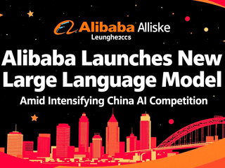 Alibaba Launches New Large Language Model Amid Intensifying China AI Competition
