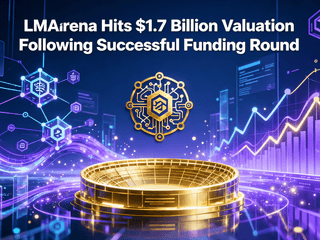 LMArena Hits $1.7 Billion Valuation Following Successful Funding Round