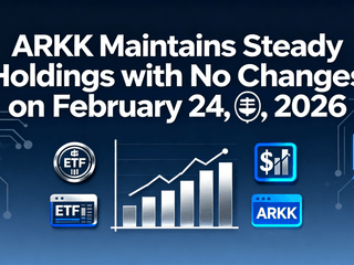 ARKK Maintains Steady Holdings with No Changes on February 24, 2026