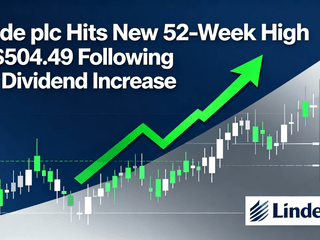 Linde plc Hits New 52-Week High at $504.49 Following 7% Dividend Increase