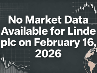 No Market Data Available for Linde plc on February 16, 2026