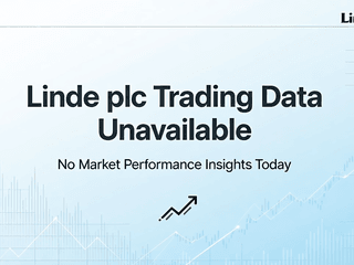 Linde plc Trading Data Unavailable, No Market Performance Insights Today