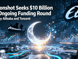Moonshot Seeks $10 Billion in Ongoing Funding Round Led by Alibaba and Tencent