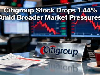 Citigroup Stock Drops 1.44% Amid Broader Market Pressures
