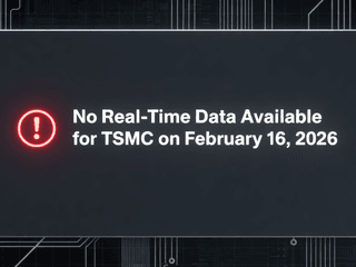 No Real-Time Data Available for TSMC on February 16, 2026