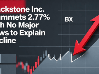 Blackstone Inc. Plummets 2.77% with No Major News to Explain Decline