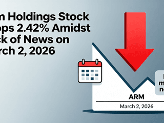 Arm Holdings Stock Drops 2.42% Amidst Lack of News on March 2, 2026