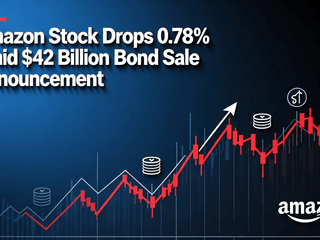 Amazon Stock Drops 0.78% Amid $42 Billion Bond Sale Announcement