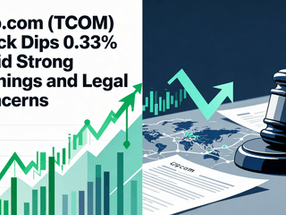 Trip.com (TCOM) Stock Dips 0.33% Amid Strong Earnings and Legal Concerns