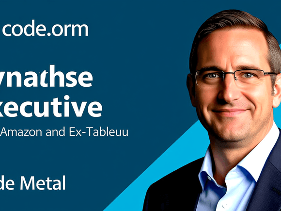 Code.org Names New Leader as Synapse Executive Joins Amazon and Ex-Tableau CEO Moves to Code Metal