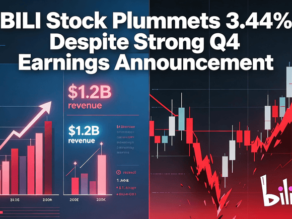 BILI Stock Plummets 3.44% Despite Strong Q4 Earnings Announcement