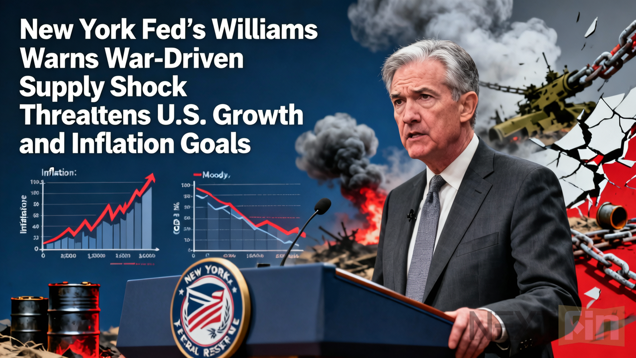 New York Fed’s Williams Warns War-Driven Supply Shock Threatens U.S. Growth and Inflation Goals