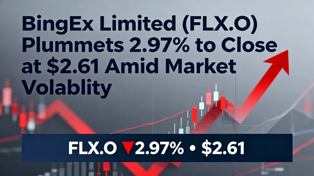 BingEx Limited (FLX.O) Plummets 2.97% to Close at $2.61 Amid Market Volatility