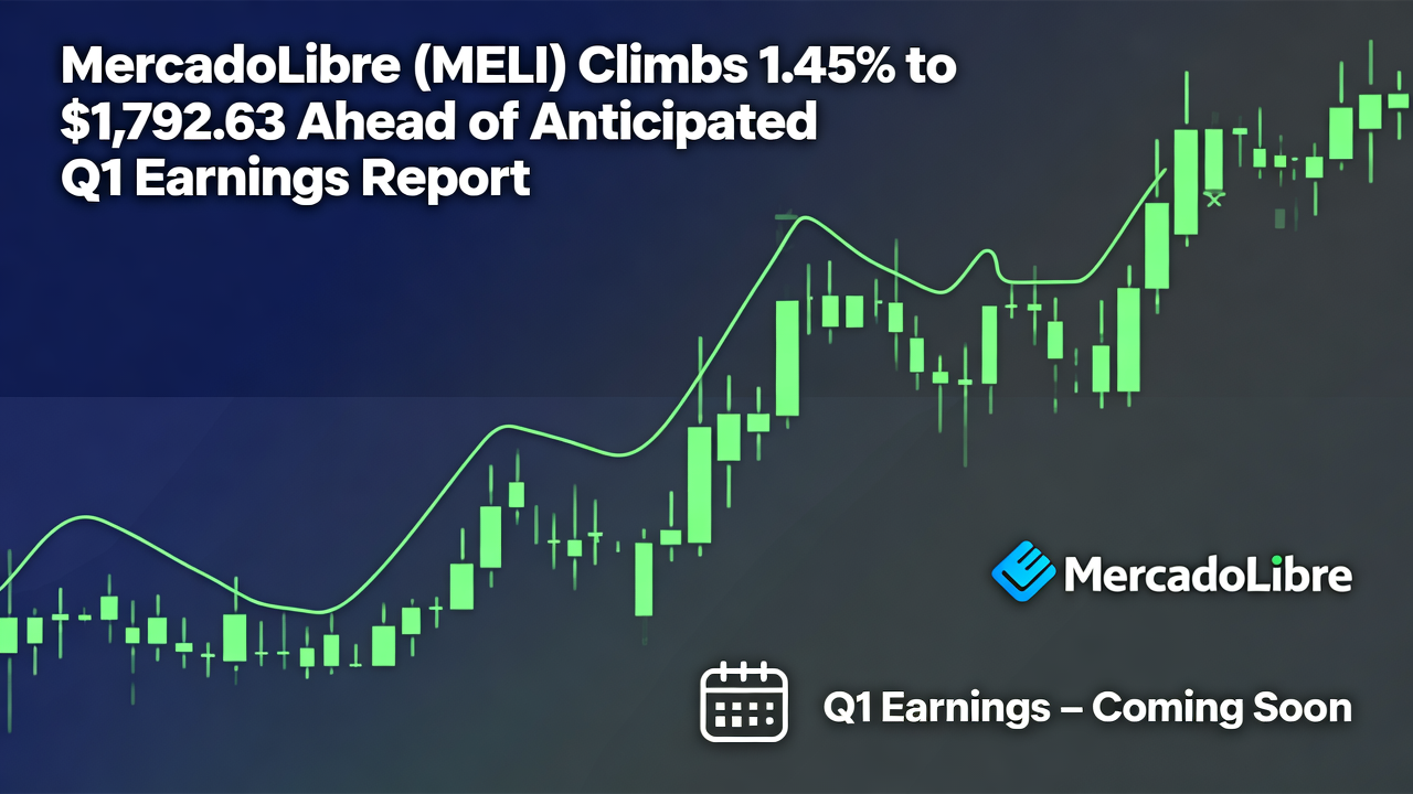 MercadoLibre (MELI) Climbs 1.45% to $1,792.63 Ahead of Anticipated Q1 Earnings Report