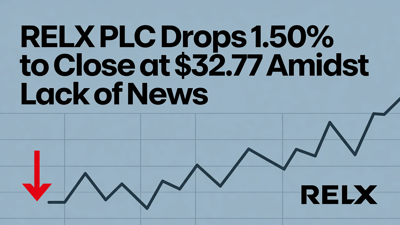 RELX PLC Drops 1.50% to Close at $32.77 Amidst Lack of News